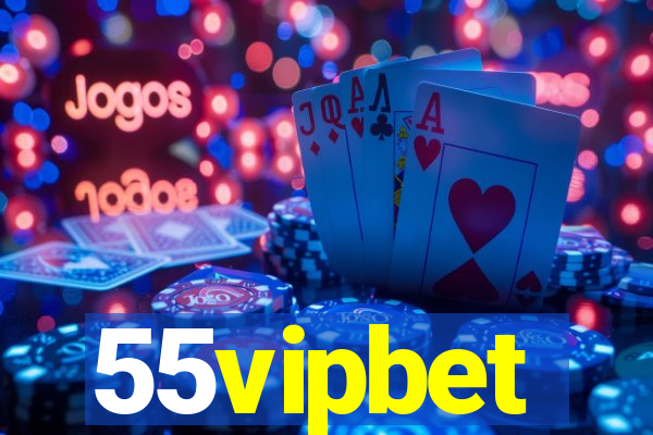 55vipbet