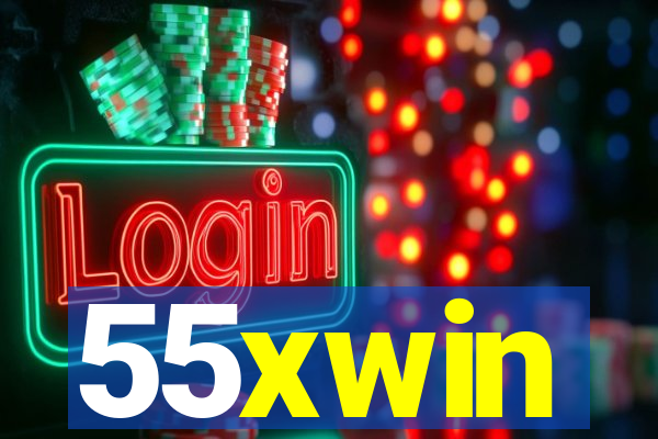 55xwin