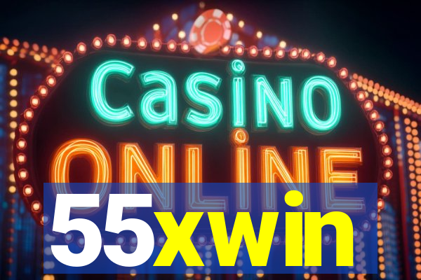 55xwin