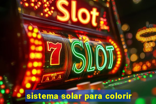 sistema solar para colorir