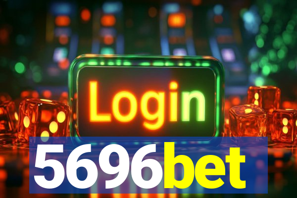 5696bet