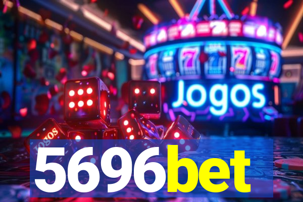 5696bet