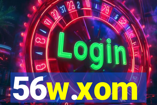 56w.xom