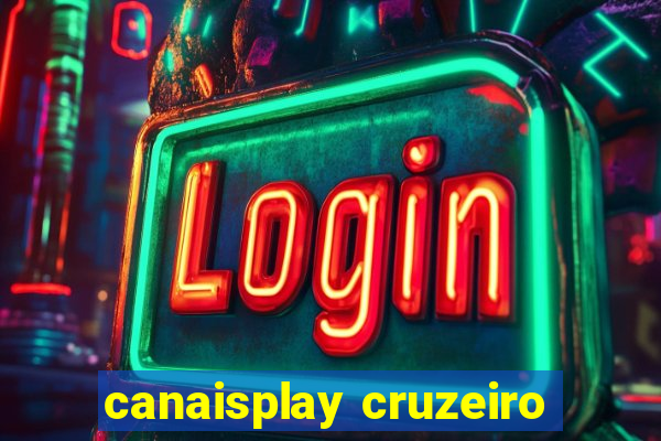 canaisplay cruzeiro