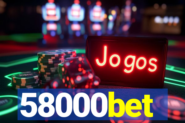 58000bet