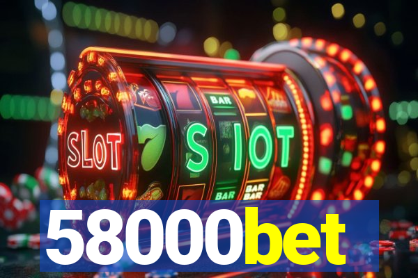 58000bet