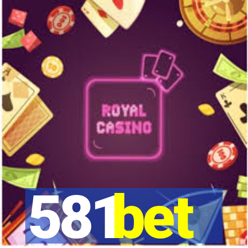 581bet