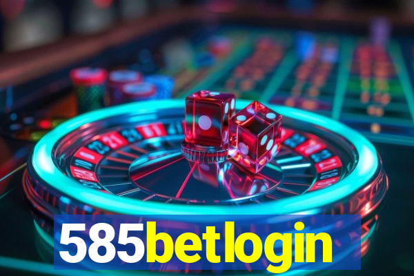 585betlogin