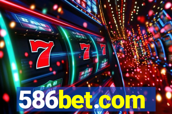 586bet.com