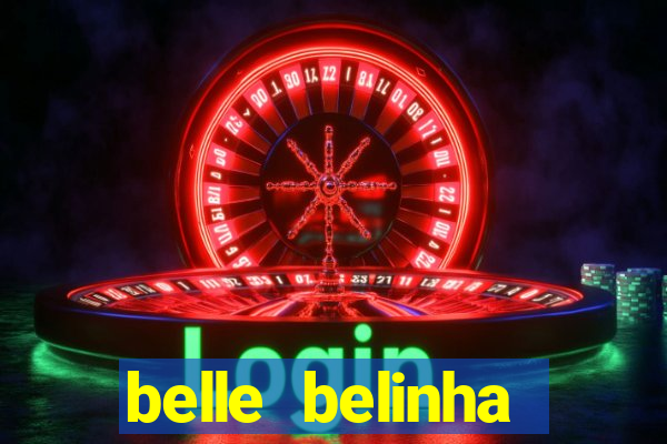 belle belinha videos vazados