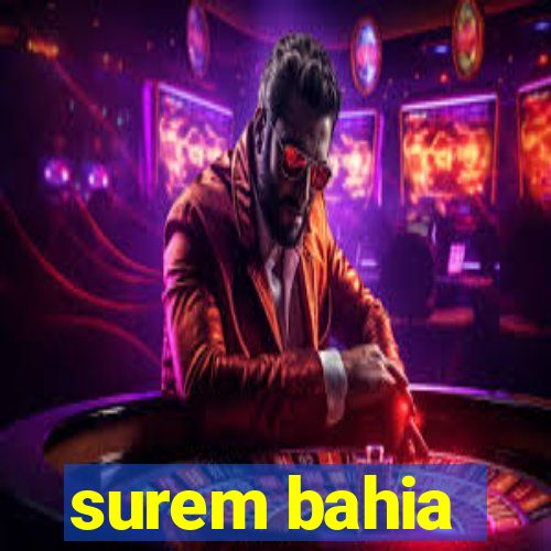 surem bahia