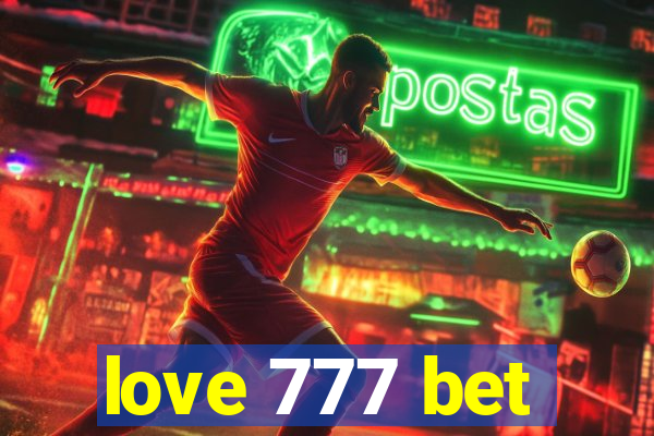 love 777 bet