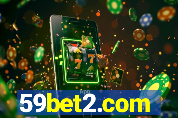 59bet2.com