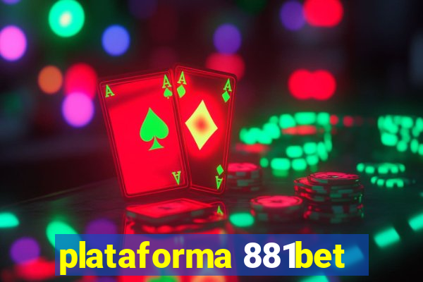 plataforma 881bet