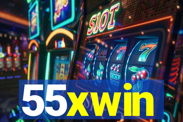 55xwin