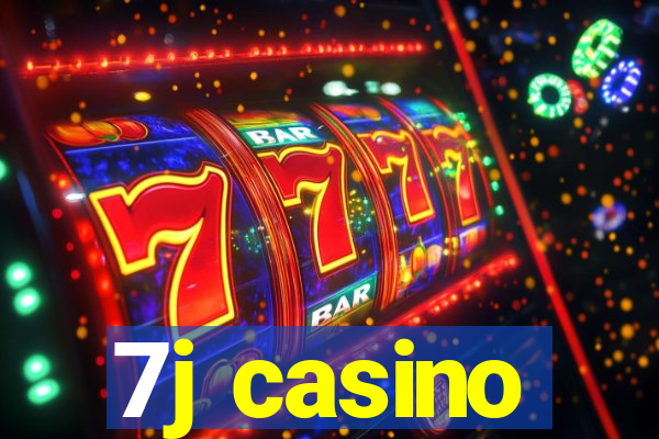 7j casino