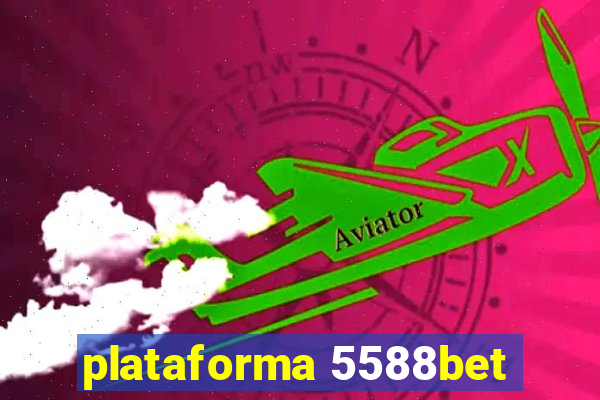 plataforma 5588bet