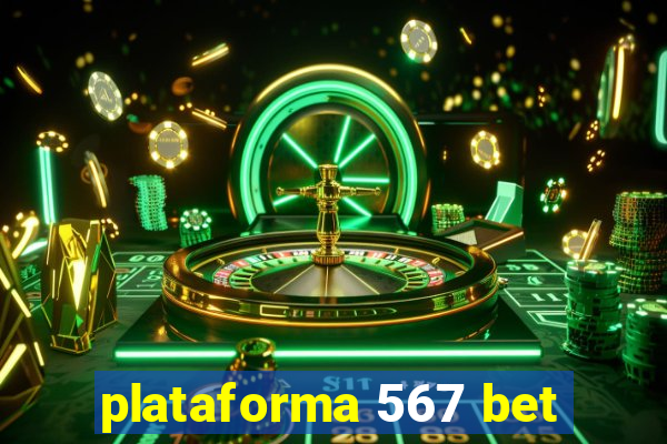 plataforma 567 bet