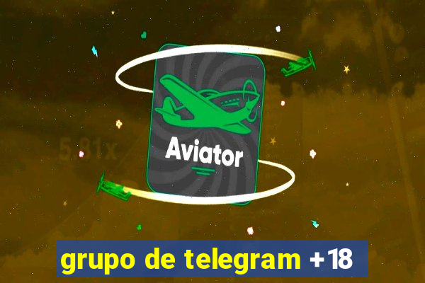 grupo de telegram +18