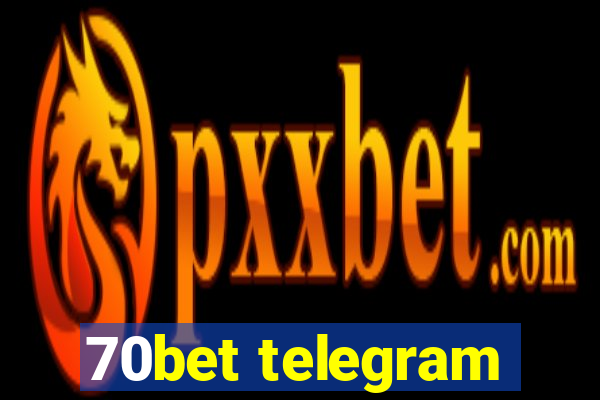 70bet telegram