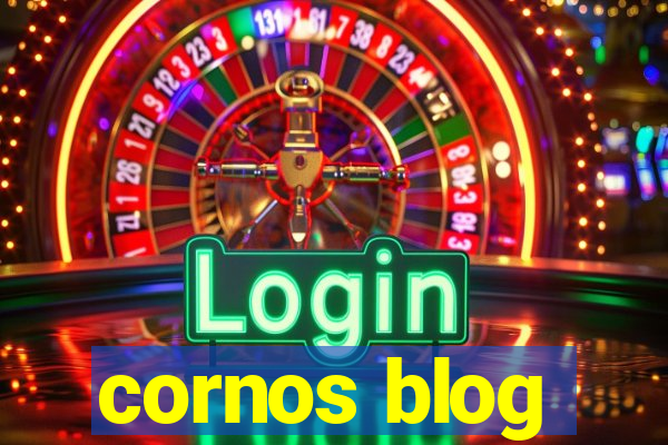 cornos blog