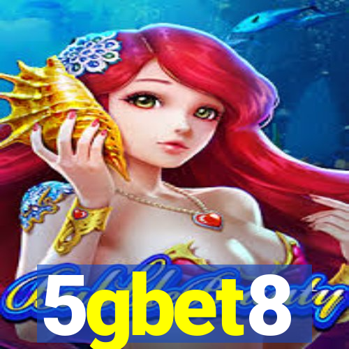 5gbet8