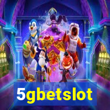 5gbetslot