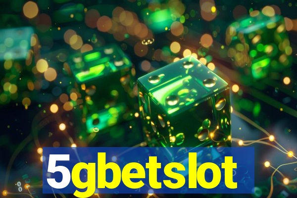 5gbetslot