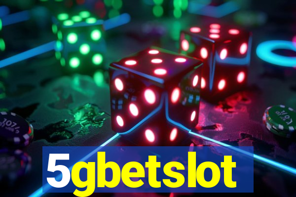 5gbetslot