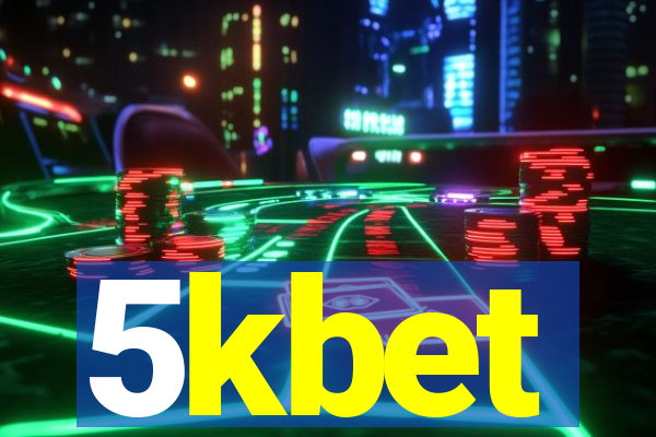 5kbet