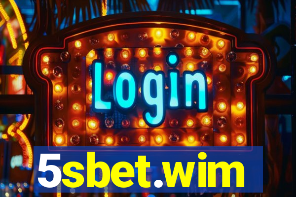 5sbet.wim