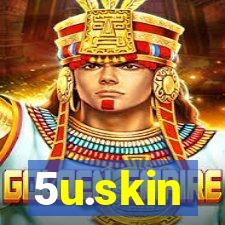 5u.skin