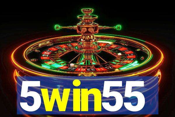 5win55