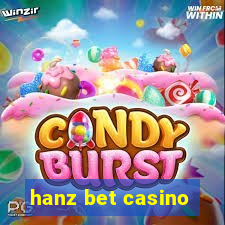 hanz bet casino