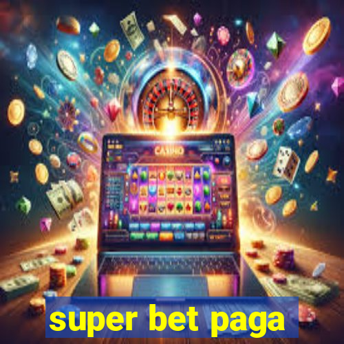 super bet paga