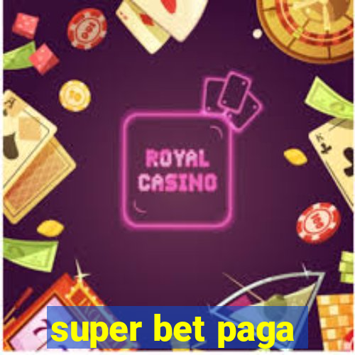 super bet paga