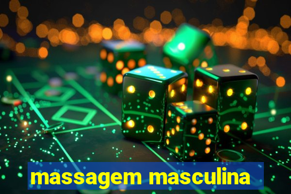 massagem masculina