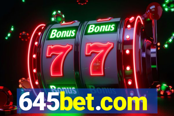 645bet.com