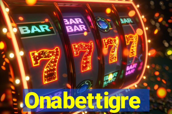 Onabettigre