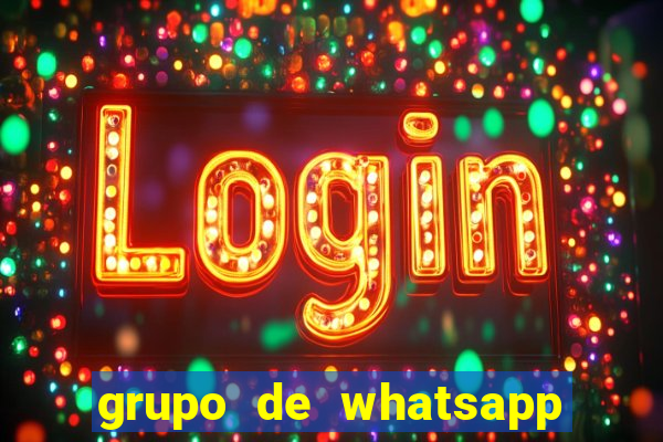 grupo de whatsapp de putaria