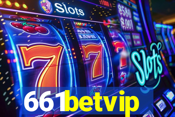 661betvip