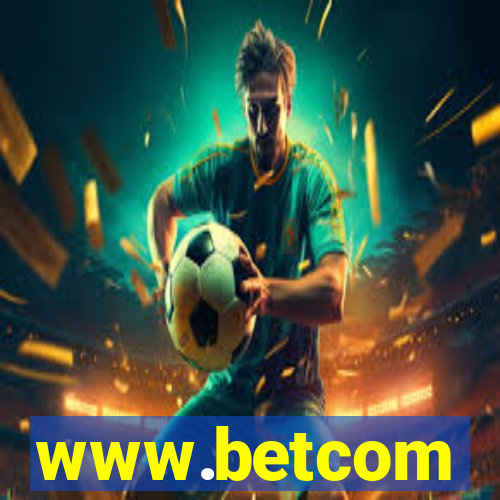 www.betcom