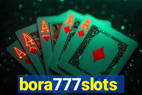 bora777slots