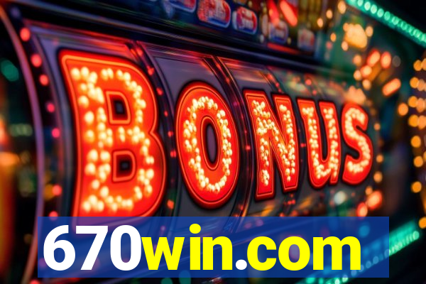 670win.com