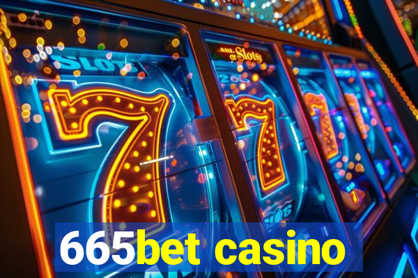 665bet casino