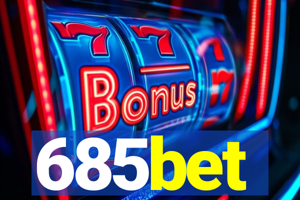 685bet