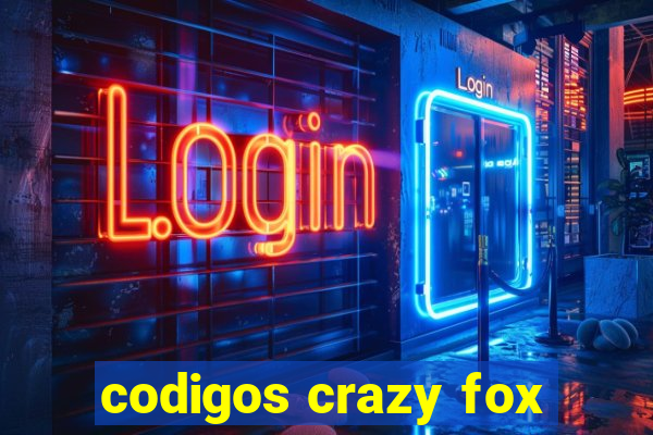 codigos crazy fox