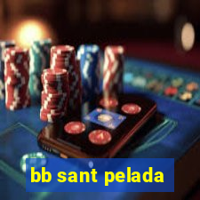 bb sant pelada