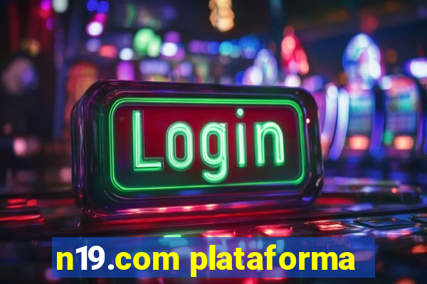 n19.com plataforma