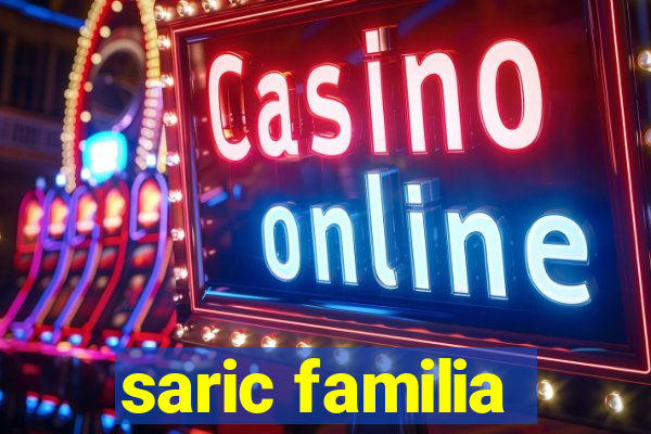 saric familia